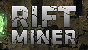 Rift Miner