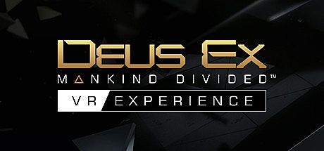 Buy Deus Ex: Mankind Divided - VR Experience