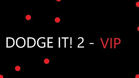 Dodge It! 2 - VIP Member DLC
