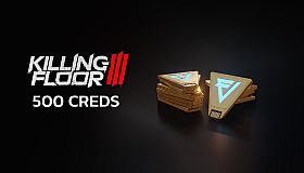 Killing Floor 3 - 500 Creds Pack