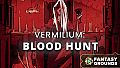 Fantasy Grounds - Vermilium: Blood Hunt