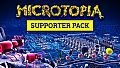 Microtopia - Supporter Pack