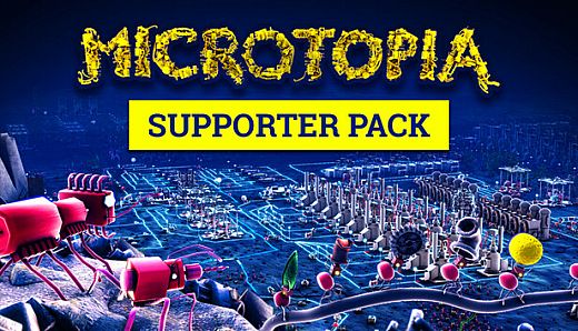 Microtopia - Supporter Pack