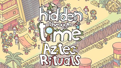 Hidden Through Time - Aztec Rituals DLC