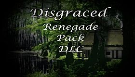 Disgraced Renegade Pack DLC
