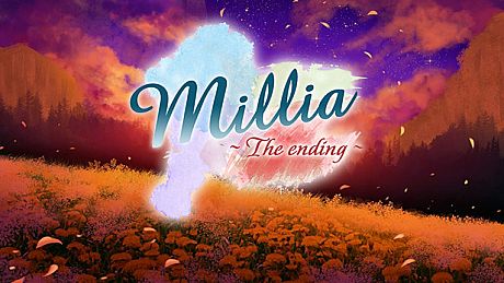 Millia -The ending-