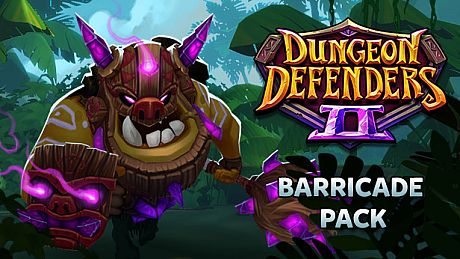 Dungeon Defenders II - Barricade Pack DLC