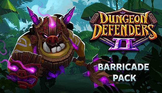 Dungeon Defenders II - Barricade Pack