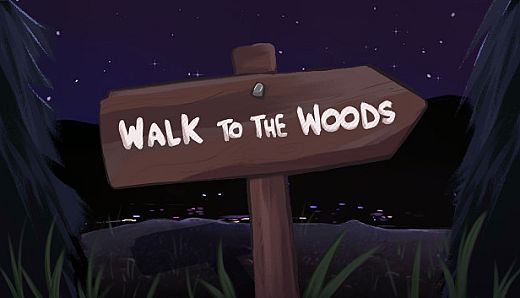 Walk to the Woods