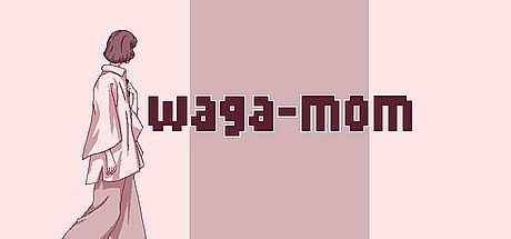 waga-mom Game
