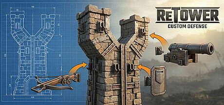 ReTower: Custom Defense Game