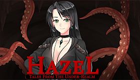 Tales From The Under-Realm: Hazel