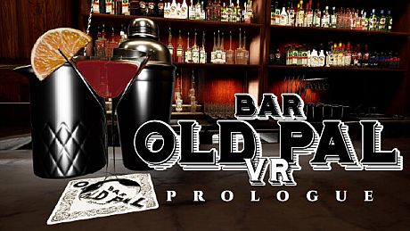 BAR OLD PAL VR : PROLOGUE Game