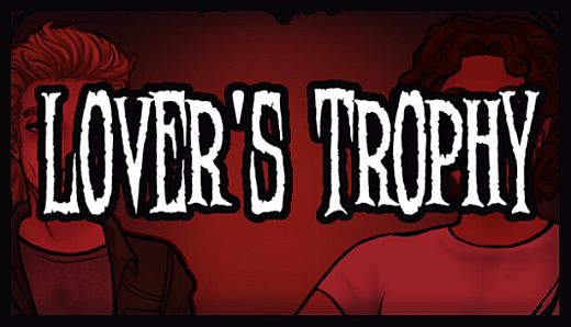 Lover's Trophy