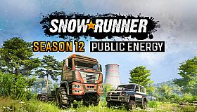 SnowRunner - Season 12: Public Energy