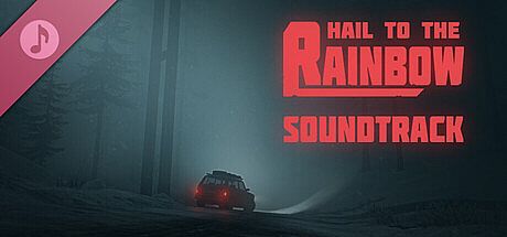 Hail to the Rainbow Soundtrack