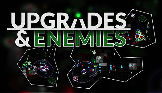 UPGRADES & ENEMIES