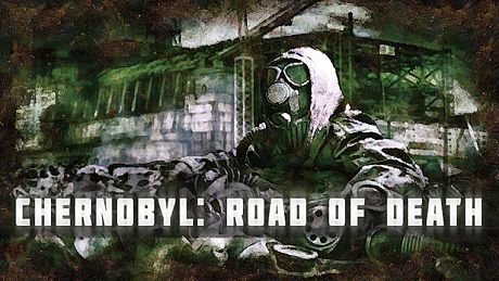 Chernobyl: Road of Death Game