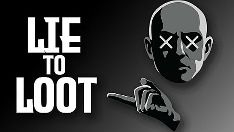 Lie to Loot Game