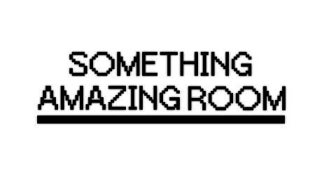 SOMETHING AMAZING ROOM Game