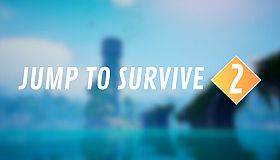 JUMP TO SURVIVE 2