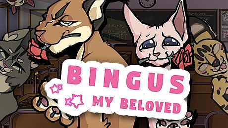 Bingus: My Beloved