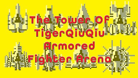 The Tower Of TigerQiuQiu Armored Fighter Arena DLC