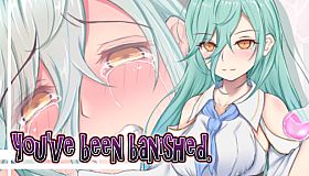 You've been banished. - Additional Adult Story & Graphics DLC