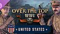 Over the Top: WWI - US Expeditionary Forces
