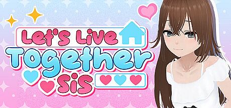 Let's Live Together Sis Game