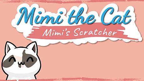 Mimi the Cat - Mimi's Scratcher Game