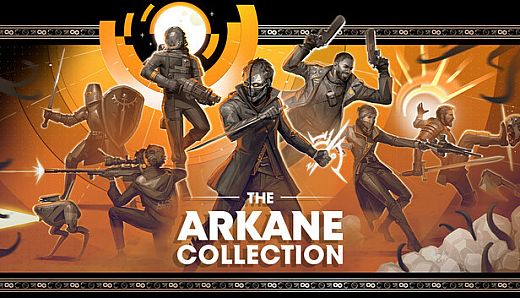 The Arkane Collection