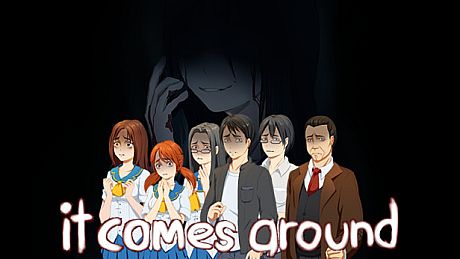It Comes Around - A Kinetic Novel Game