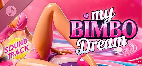My Bimbo Dream Soundtrack