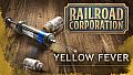 Railroad Corporation - Yellow Fever DLC