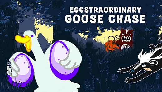 Eggstraordinary Goose Chase
