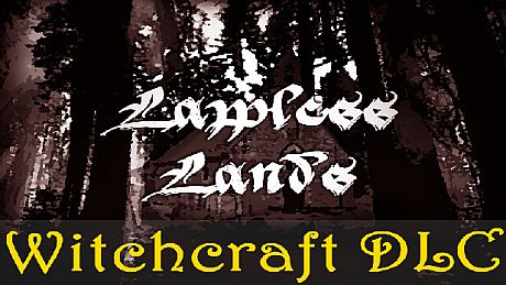 Lawless Lands Witchcraft DLC DLC