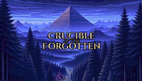 Crucible of the Forgotten