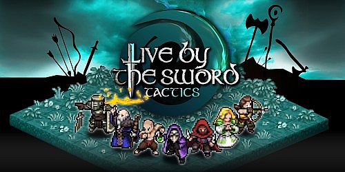 Live by the Sword: Tactics