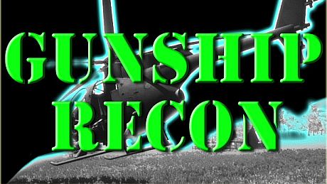 Gunship Recon Game