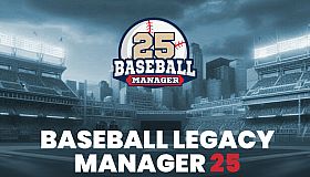 Baseball Legacy Manager 25