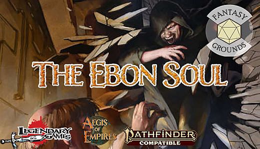 Fantasy Grounds - Aegis of Empires - AE2 - The Ebon Soul
