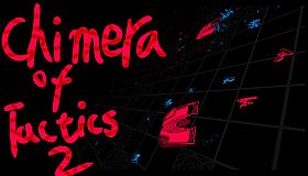 战术狂想2(Chimera of Tactics 2)