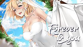 Forever to you!