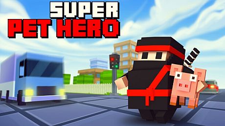 Super Pet Hero Game