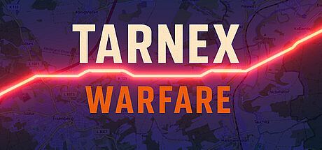 Tarnex Warfare Game