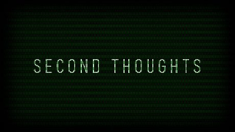 Second Thoughts