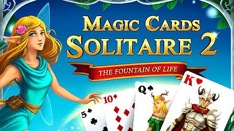 Magic Cards Solitaire 2 - The Fountain of Life Game
