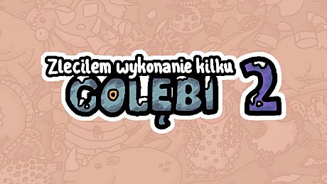 I commissioned some pigeons 2 Game