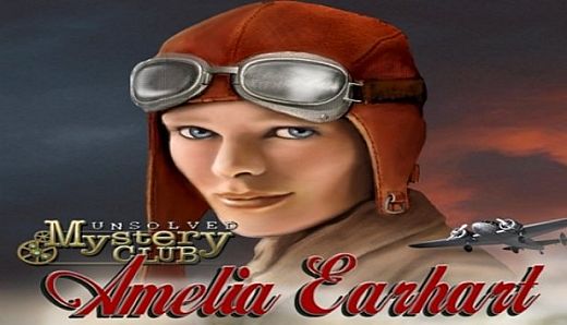 Unsolved Mystery Club: Amelia Earhart